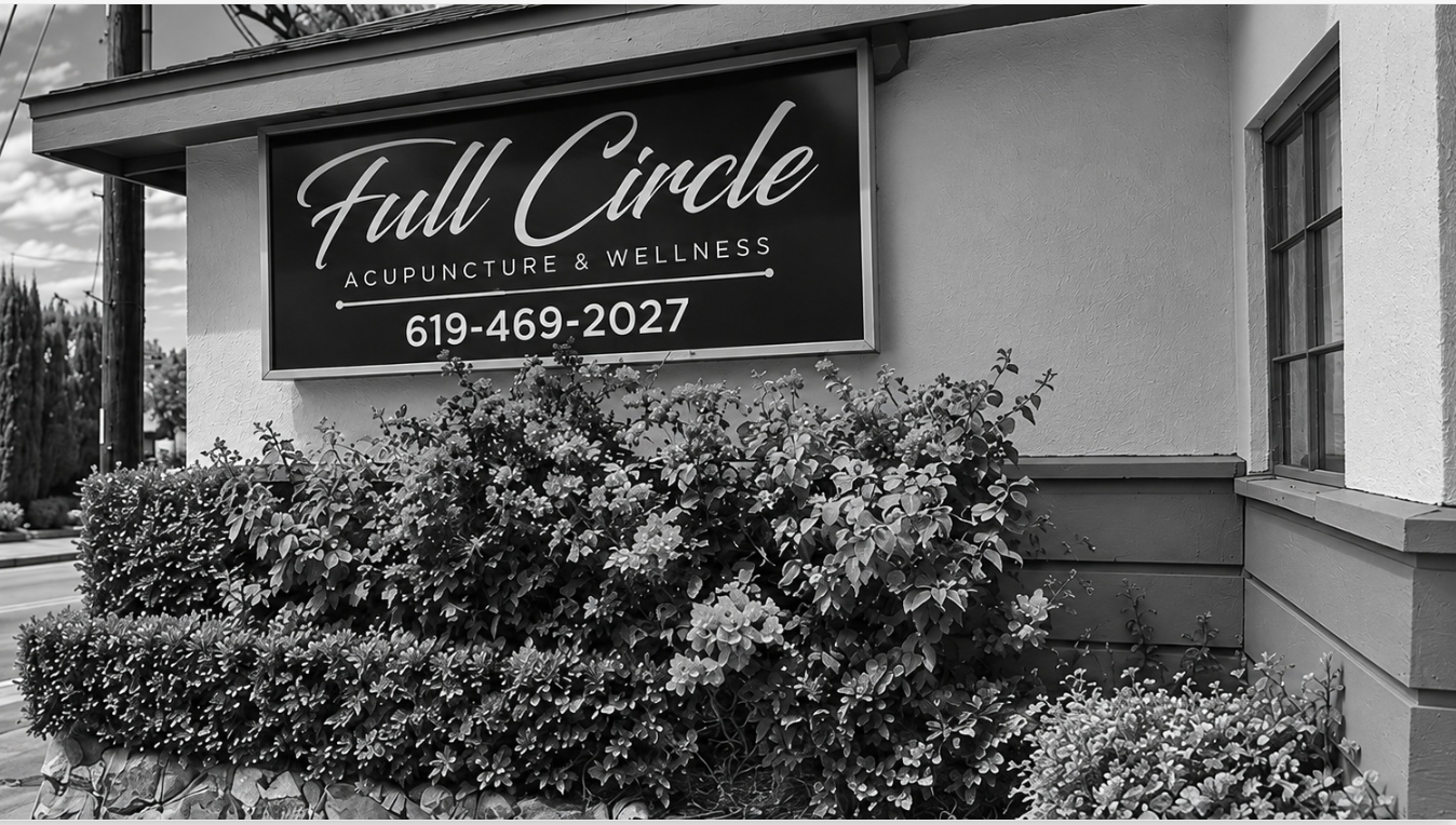 Full Circle Acupuncture & Wellness black and white clinic sign in San Diego